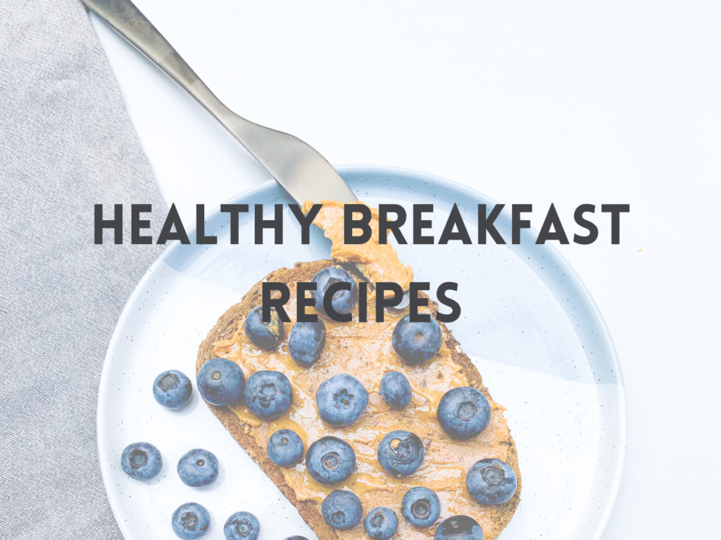 healthy breakfast recipes